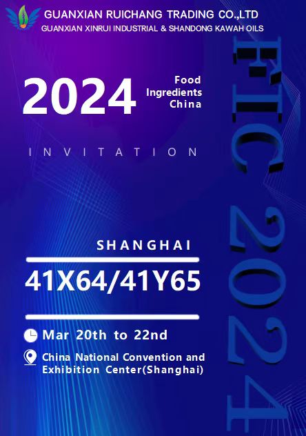 GUANXIAN RUICHANG TRADING CO., LTD tem o prazer de anunciar nossa participação na próxima exposição Food Ingredients China (FIC 2024) em Xangai, China. 